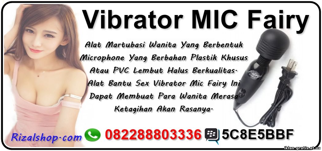 Alat Martubasi Wanita ( Vibrator MIC Fairy ) HP. 082288803336