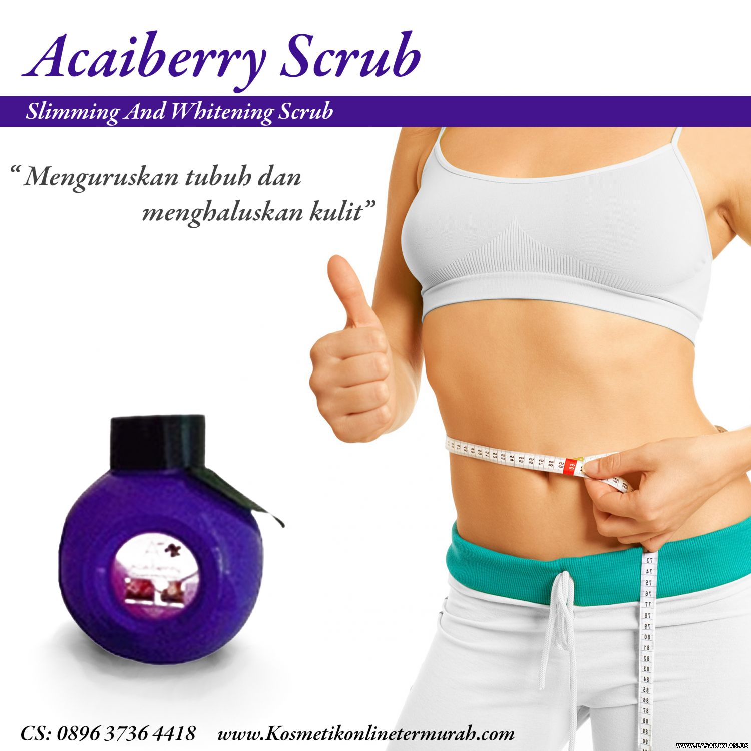 (http://www.kosmetikonlinetermurah.com/2014/09/acaiberry-scrub-obat-pelangsing-ampuh.html)